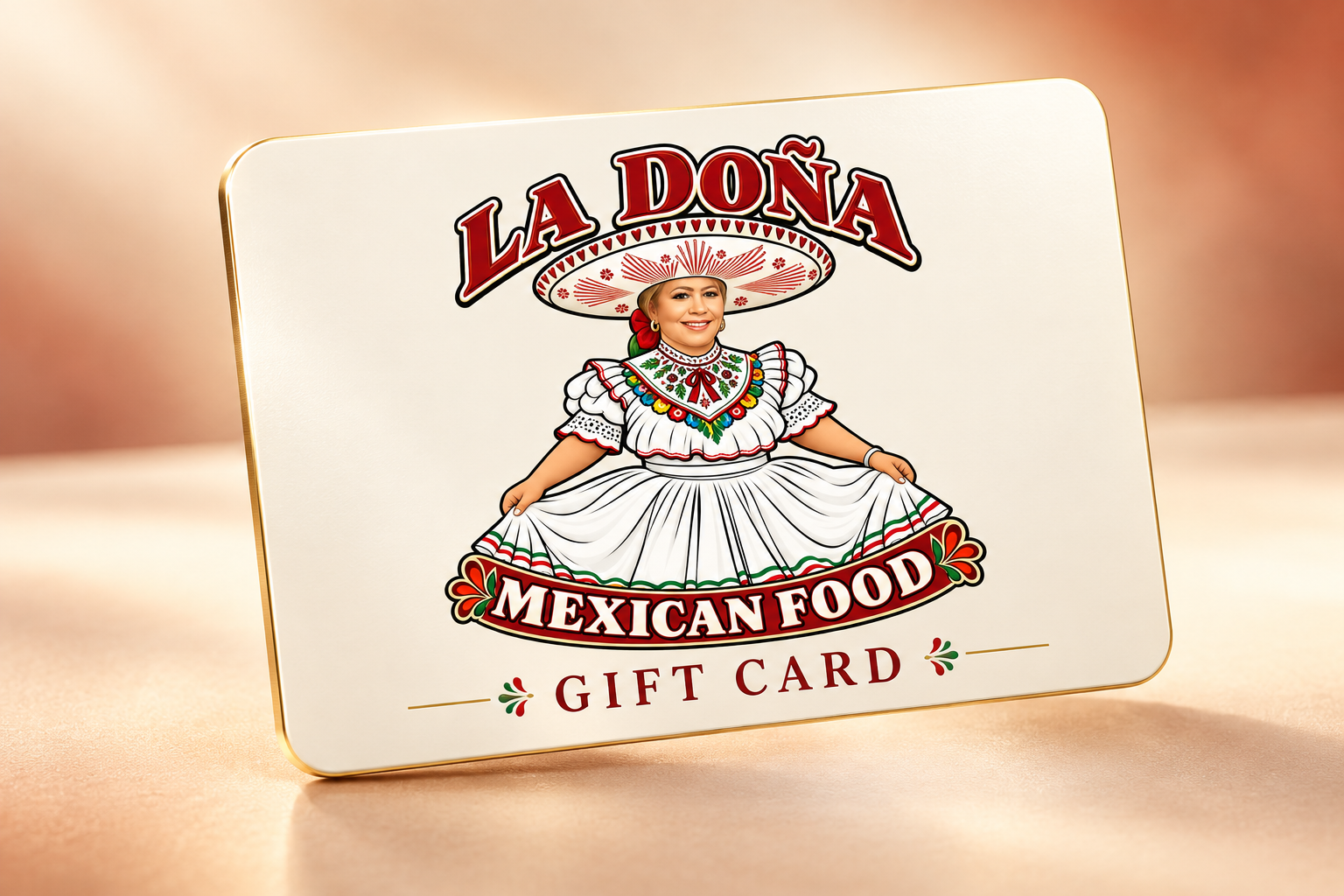 La Doña Mexican Food digital Gift Card